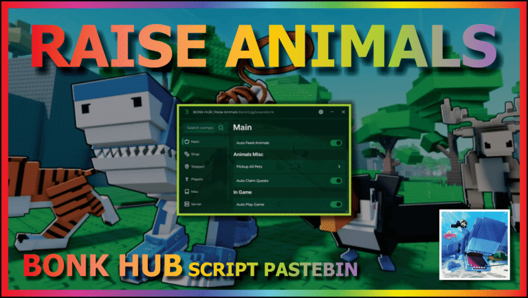 Raise Animals Script (Bonk Hub)